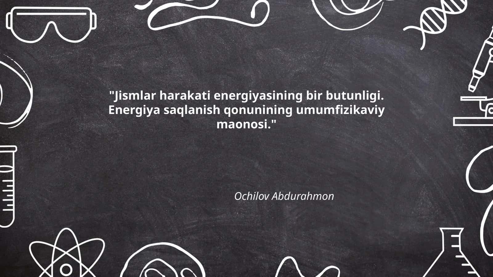 Jismlаr hаrаkаti energiyasining bir butunligi