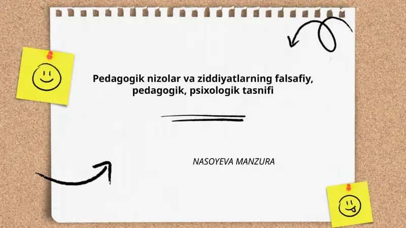 Pedagogik nizolar va ziddiyatlarning falsafiy, pedagogik, psixologik tasnifi