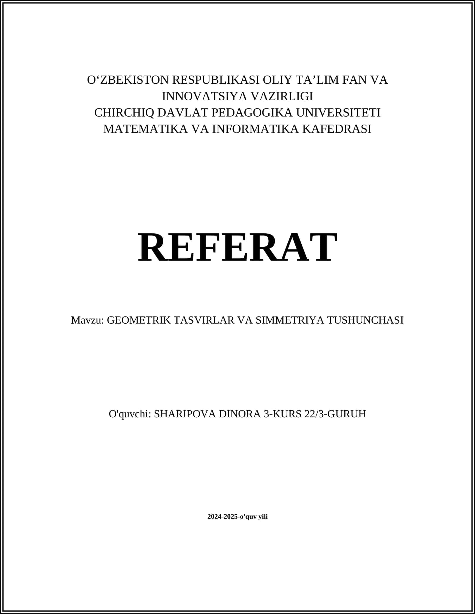 REFERAT: GEOMETRIK TASVIRLAR VA SIMMETRIYA TUSHUNCHASI