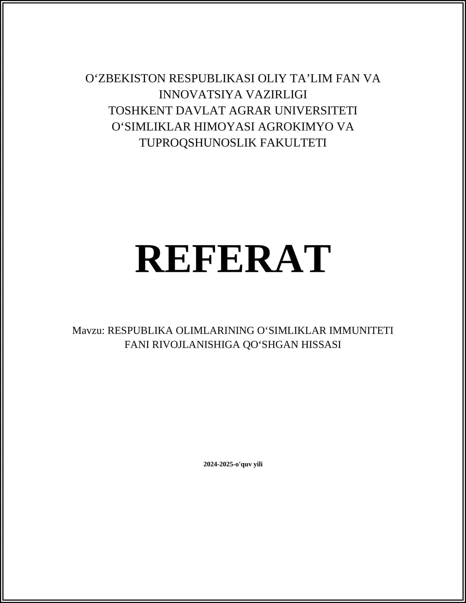 RESPUBLIKA OLIMLARINING OʻSIMLIKLAR IMMUNITETI FANI RIVOJLANISHIGA QOʻSHGAN HISSASI