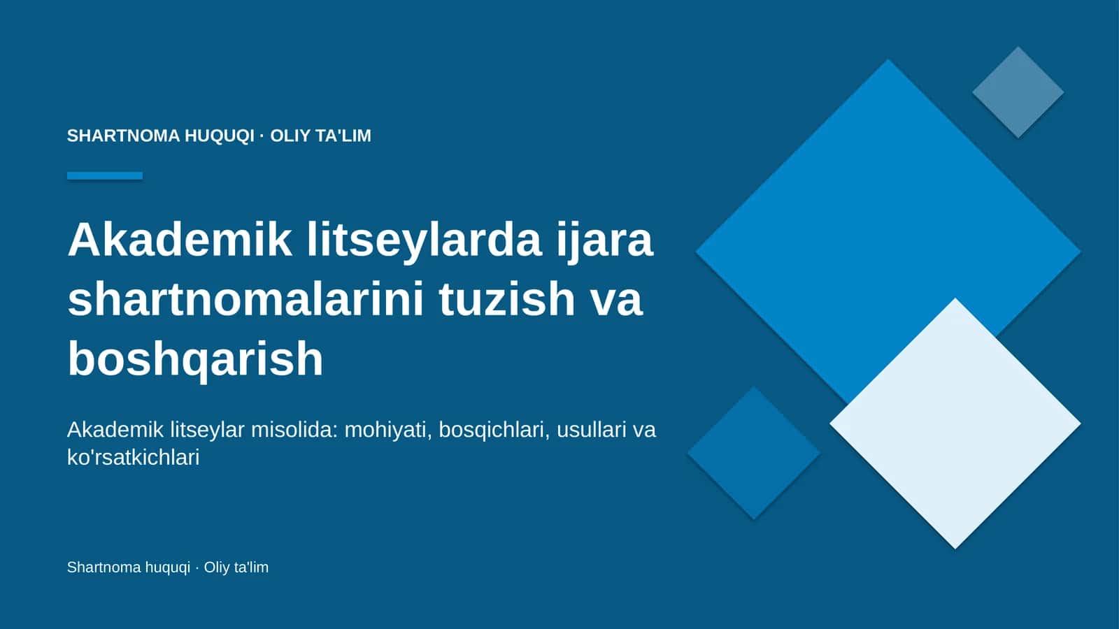 akademik litseylarda ijara shartnomalarini tuzish va boshqarish 7614