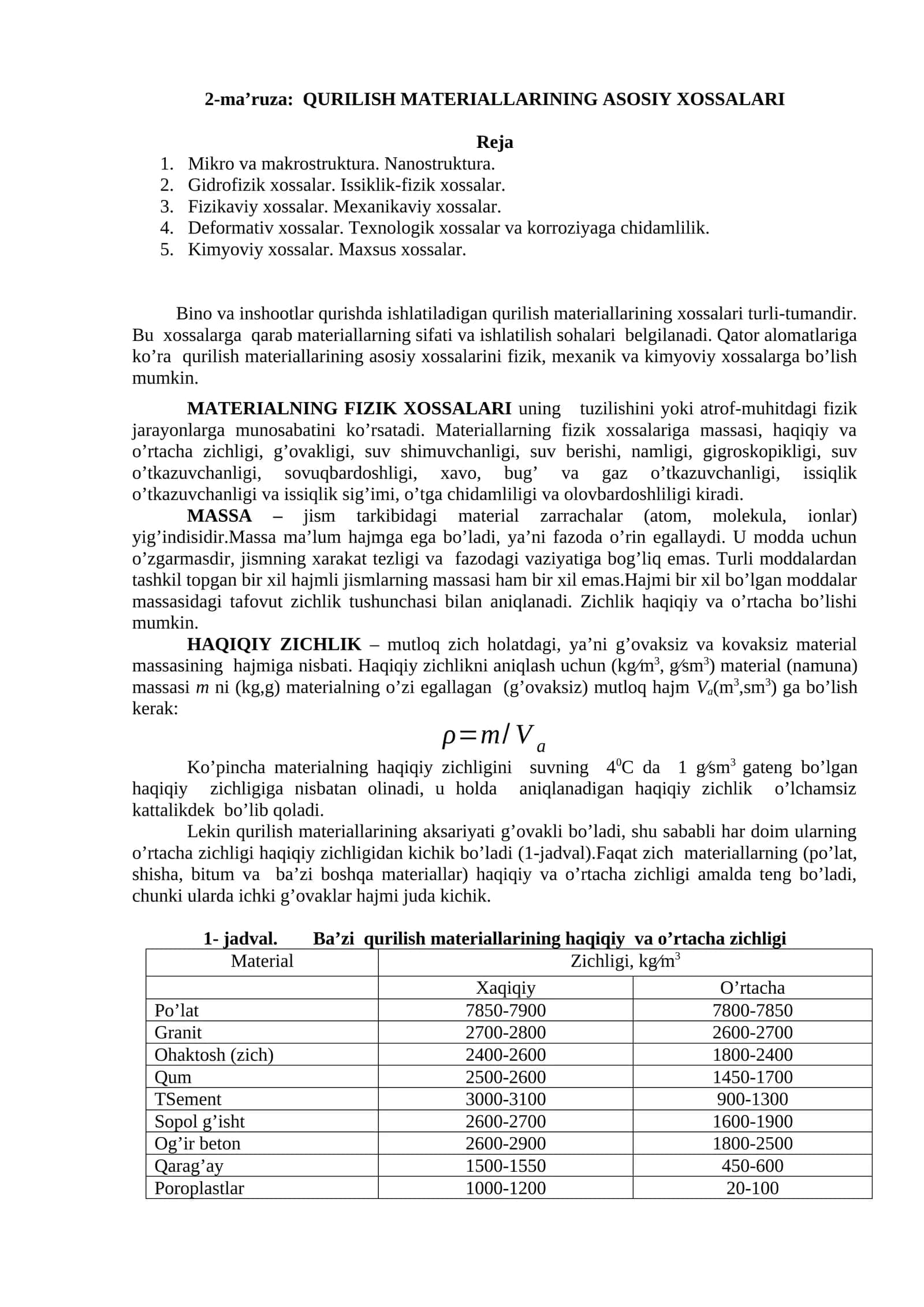 2-ma’ruza: QURILISH MATERIALLARINING ASOSIY XOSSALARI