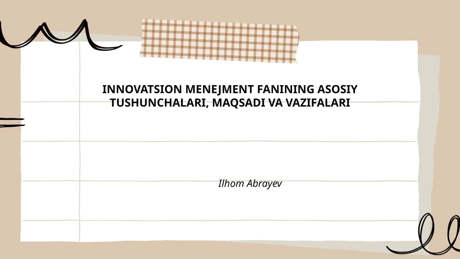 Innovatsion Menejment Fanining Asosiy Tushunchalari, Maqsadi va Vazifalari