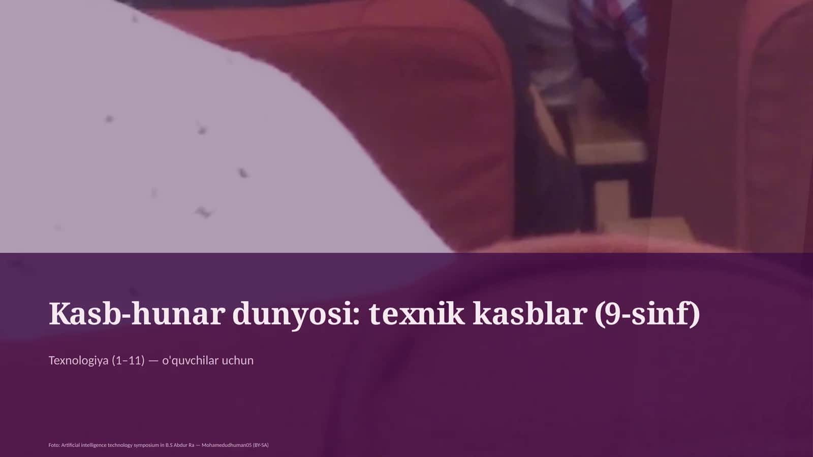 Kasb-hunar dunyosi: texnik kasblar (9-sinf)