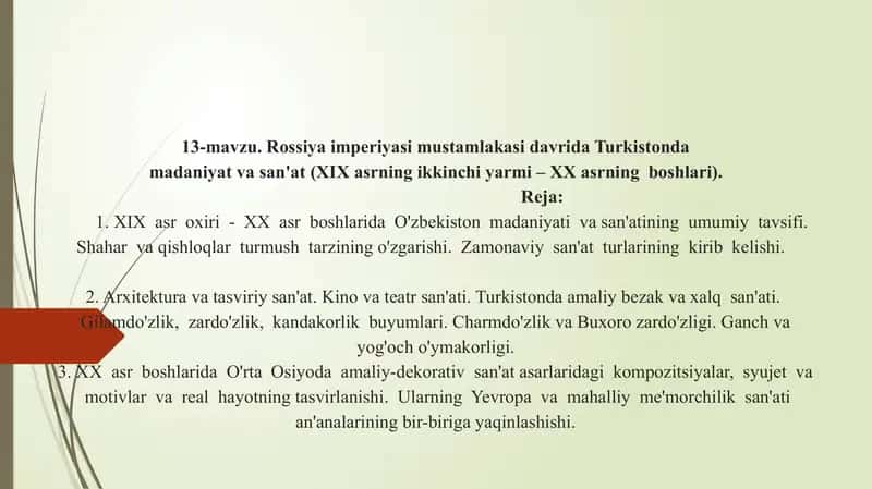 Rossiya imperiyasi mustamlakasi davrida Turkistonda madaniyat va san'at (XIX asrning ikkinchi yarmi – XX asrning  boshlari).