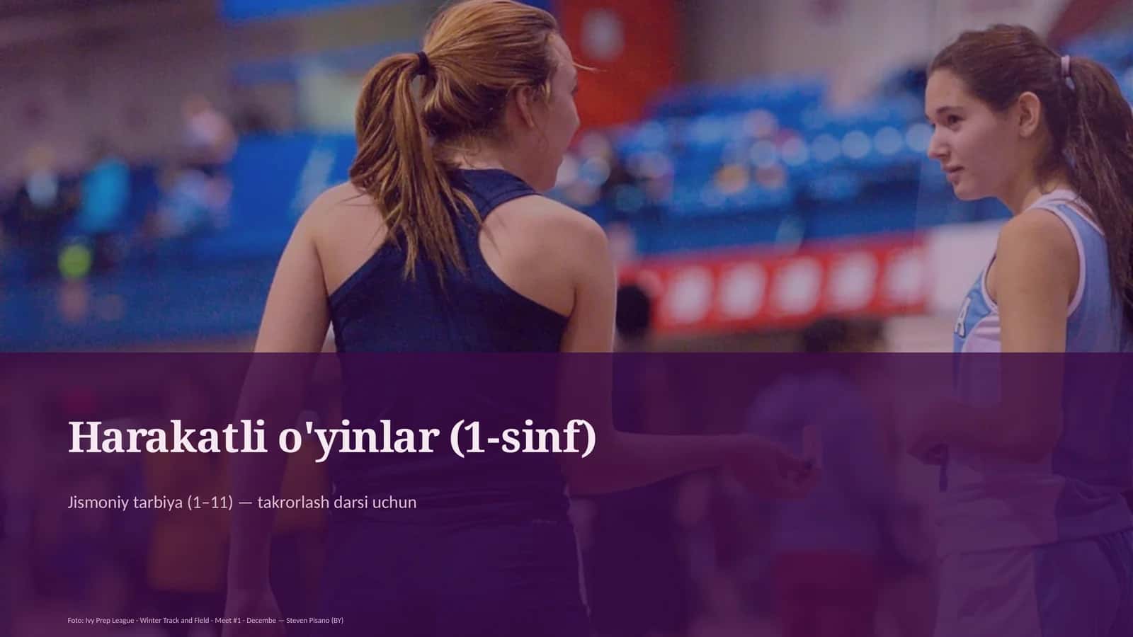 Harakatli o'yinlar (1-sinf)
