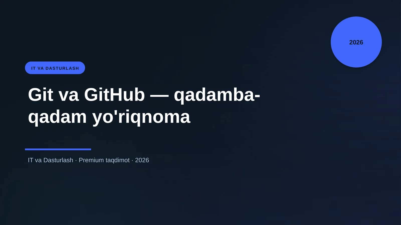 Git va GitHub — qadamba-qadam yo'riqnoma