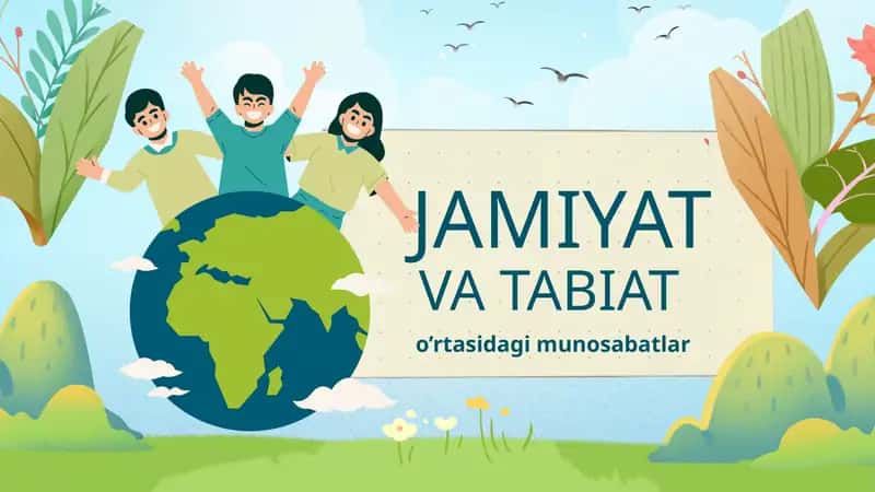 Tabiat va jamiyat o'rtasidagi munosabatlar