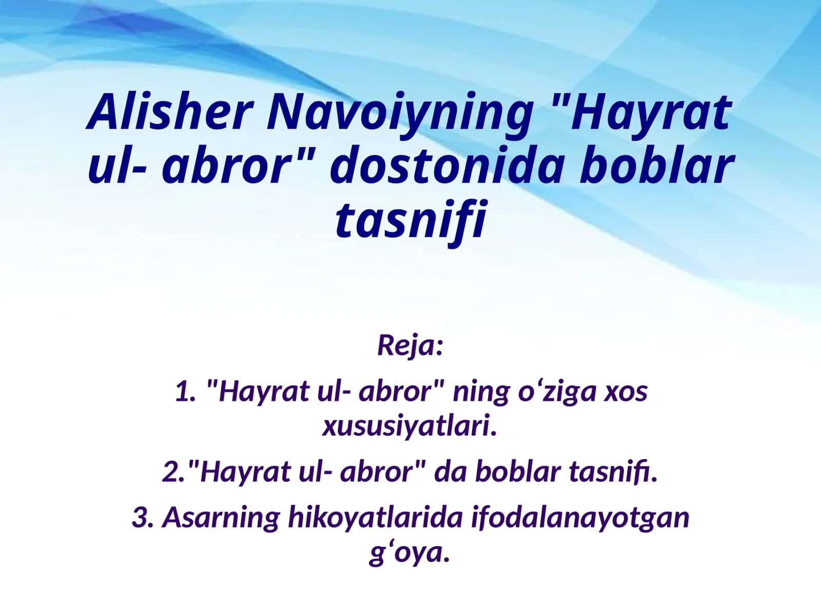 Alisher Navoiyning Hayrat ul- abror dostonida boblar tasnifi