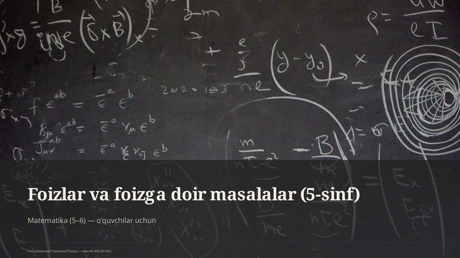 Foizlar va foizga doir masalalar (5-sinf)