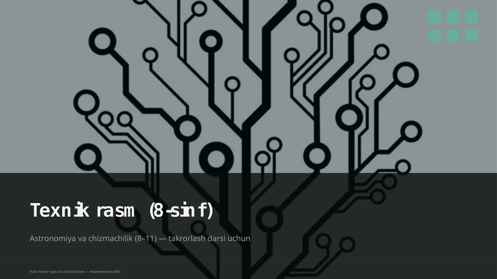 Texnik rasm (8-sinf)