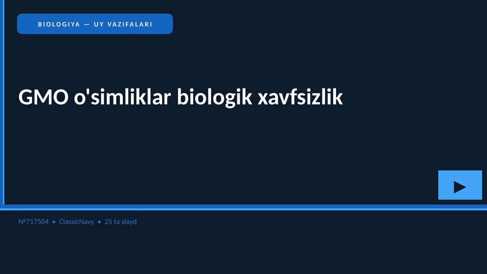 BIOLOGIYA — UY VAZIFALARI