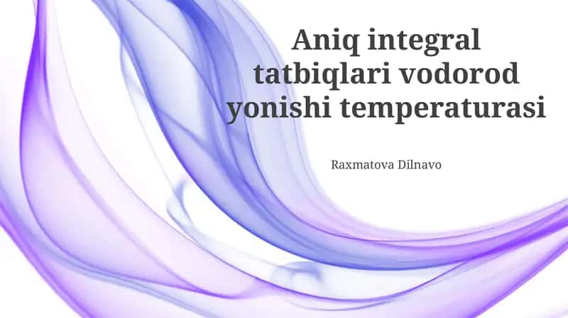 Aniq Integrallar Yordamida Haroratni Hisoblash Usullari
