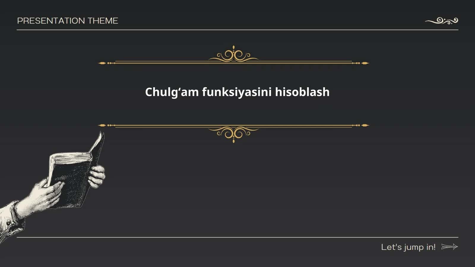 Chulgʻam funksiyasini hisoblash