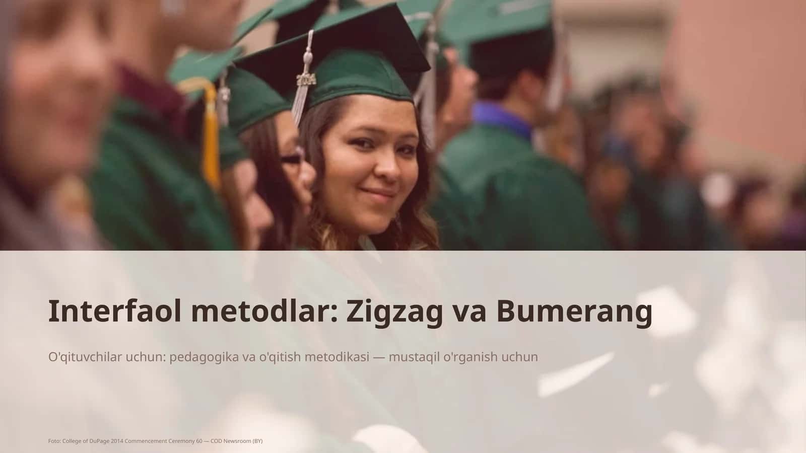 Interfaol metodlar: Zigzag va Bumerang