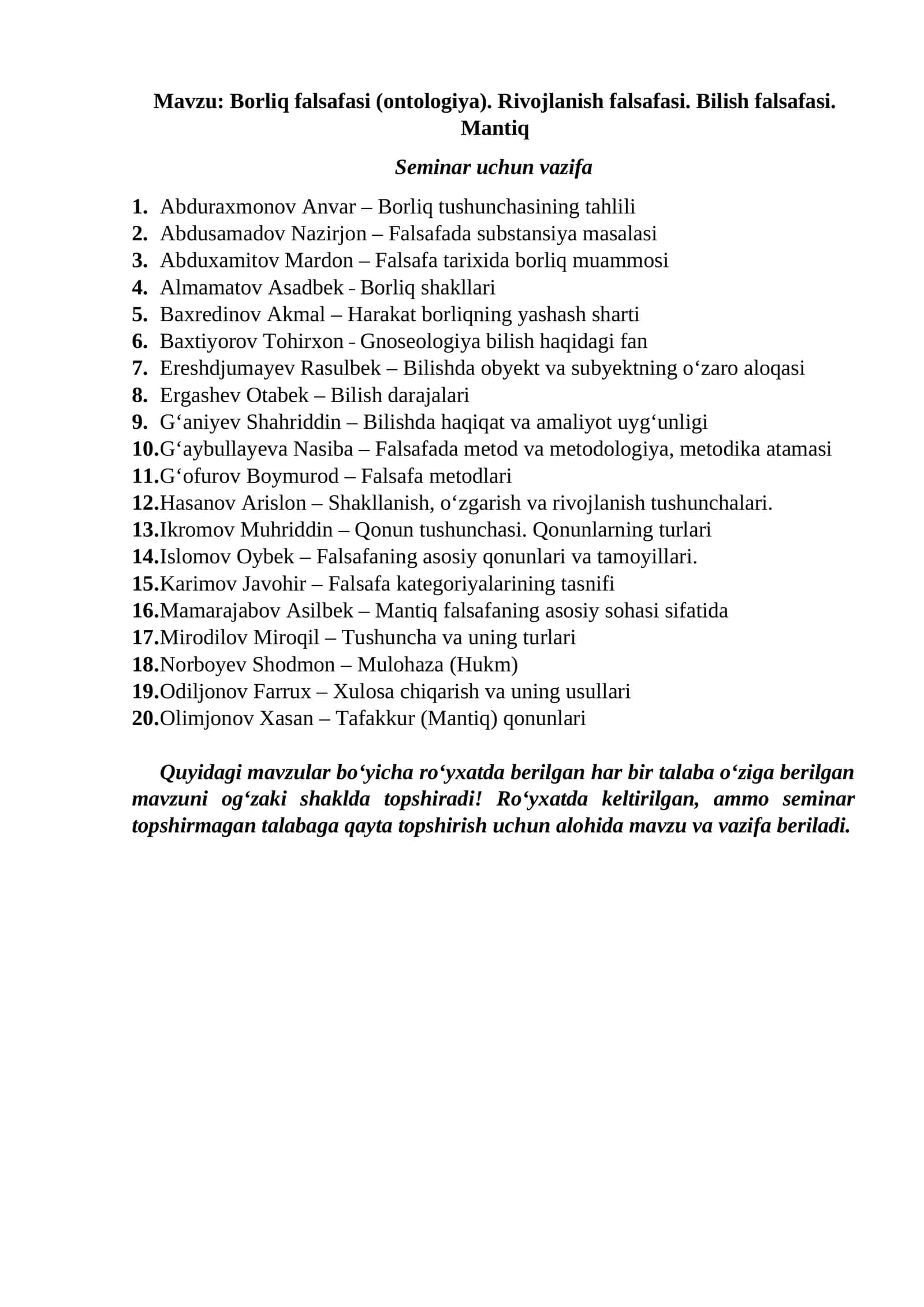 Borliq falsafasi (ontologiya), Rivojlanish falsafasi, Bilish falsafasi, Mantiq