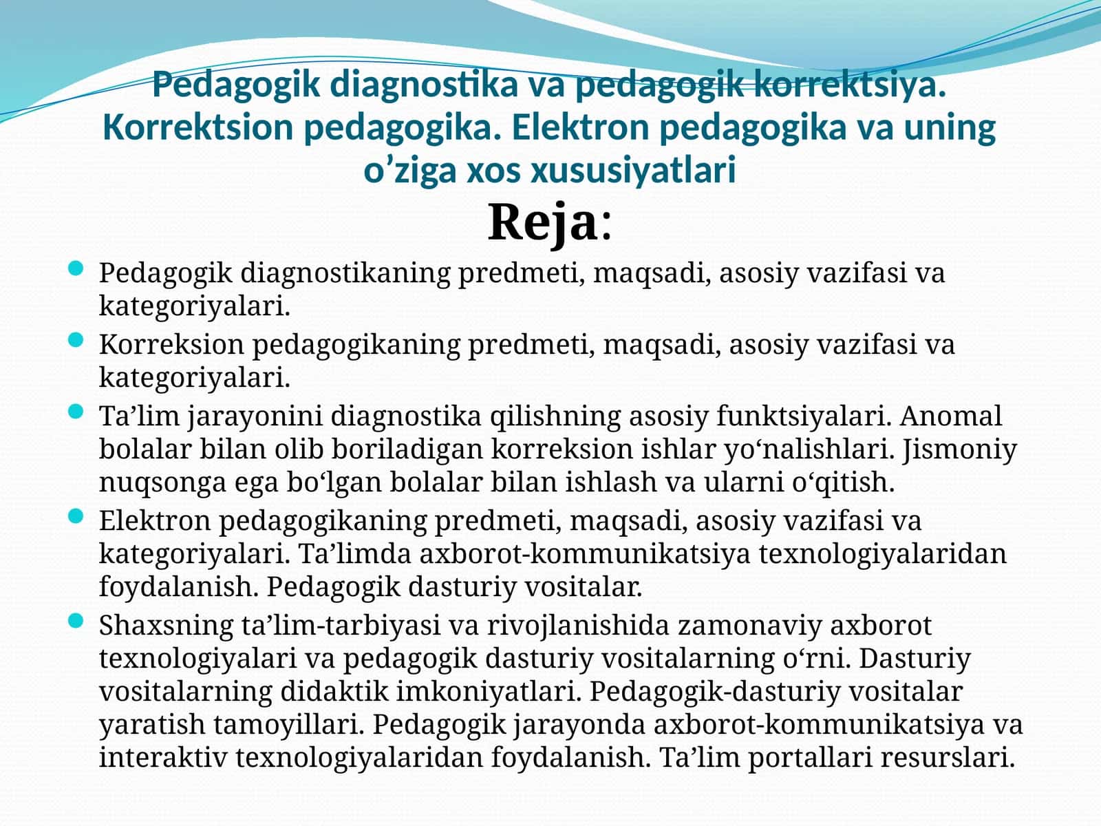 Pedagogik diagnostika va pedagogik korrektsiya. Korrektsion pedagogika. Elektron ped