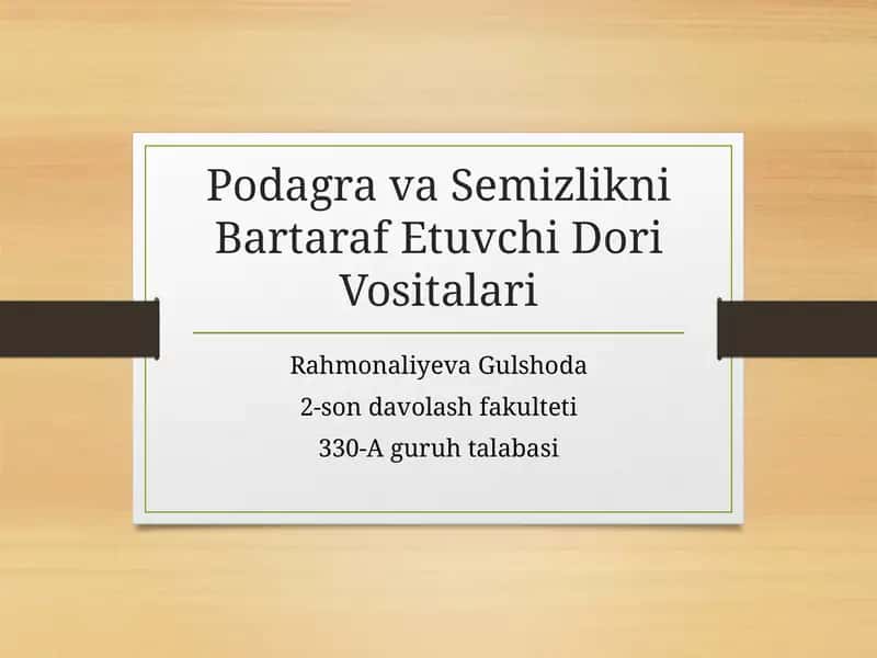 Podagrava Semizlikni Bartaraf Etuvchi Dori Vositalari