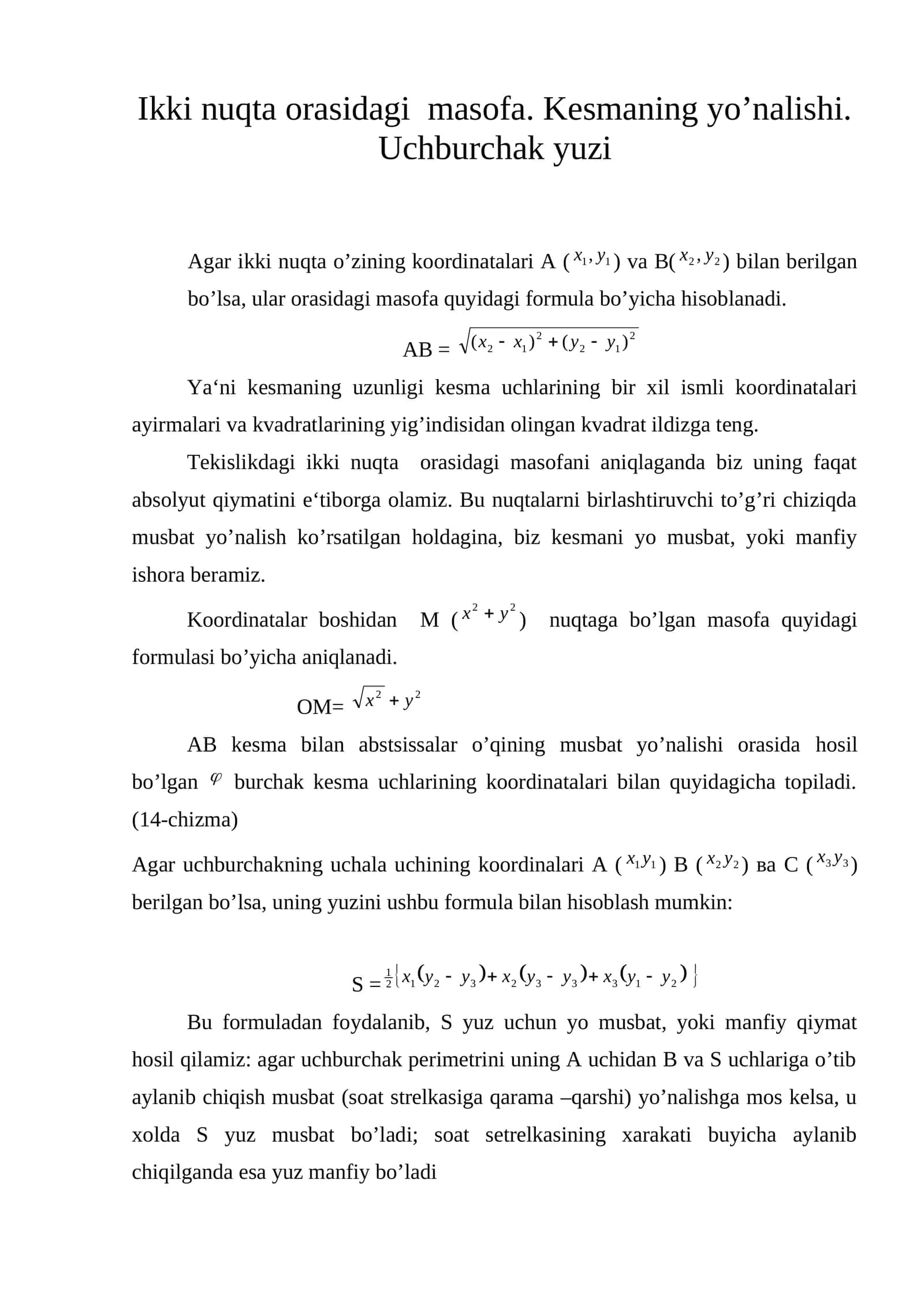 Ikki nuqta orasidagi masofa. Kesmaning yo’nalishi. Uchburchak yuzi