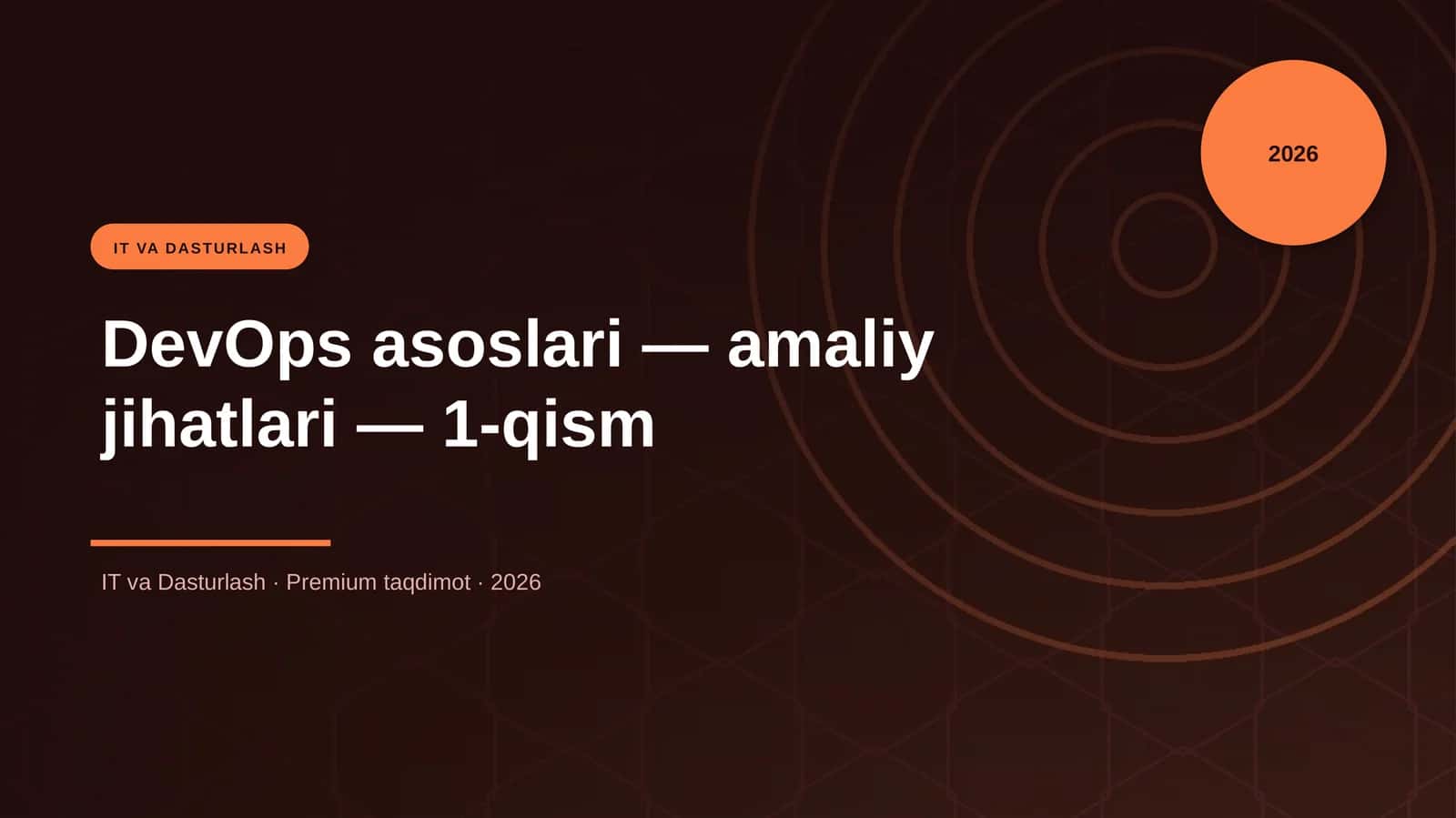 DevOps asoslari — amaliy jihatlari — 1-qism