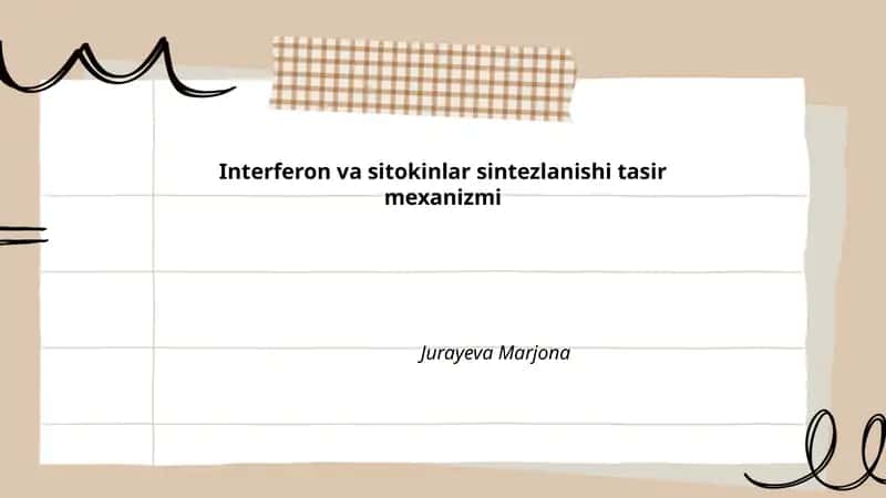 Interferon va sitokinlar sintezlanishi tasir mexanizmi