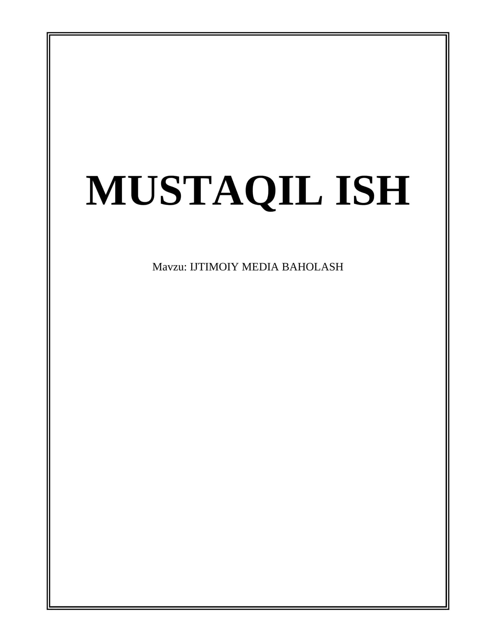 IJTIMOIY MEDIA BAHOLASH