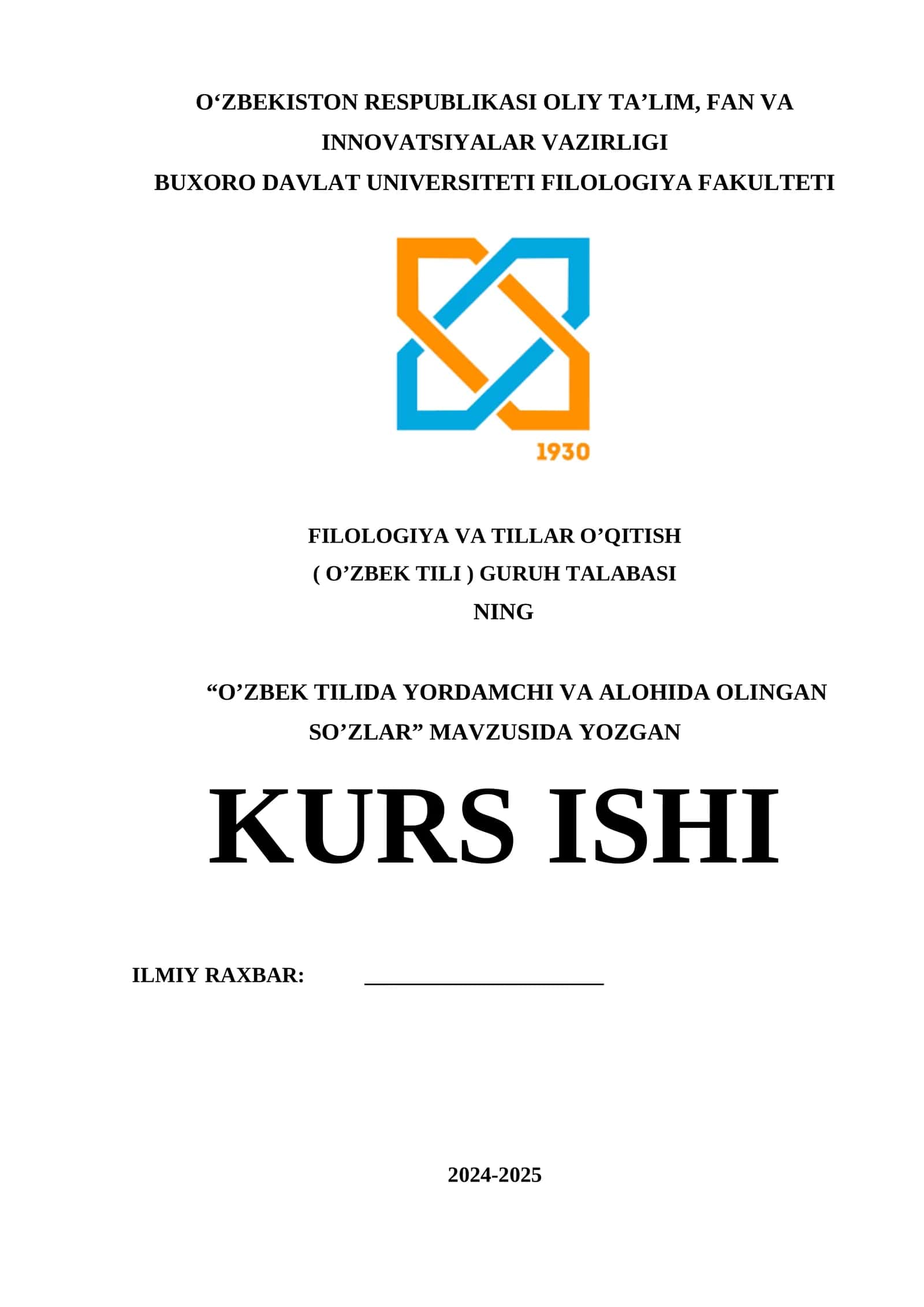 O'ZBEK TILIDA YORDAMCHI VA ALOHIDA OLINGAN SO'ZLAR