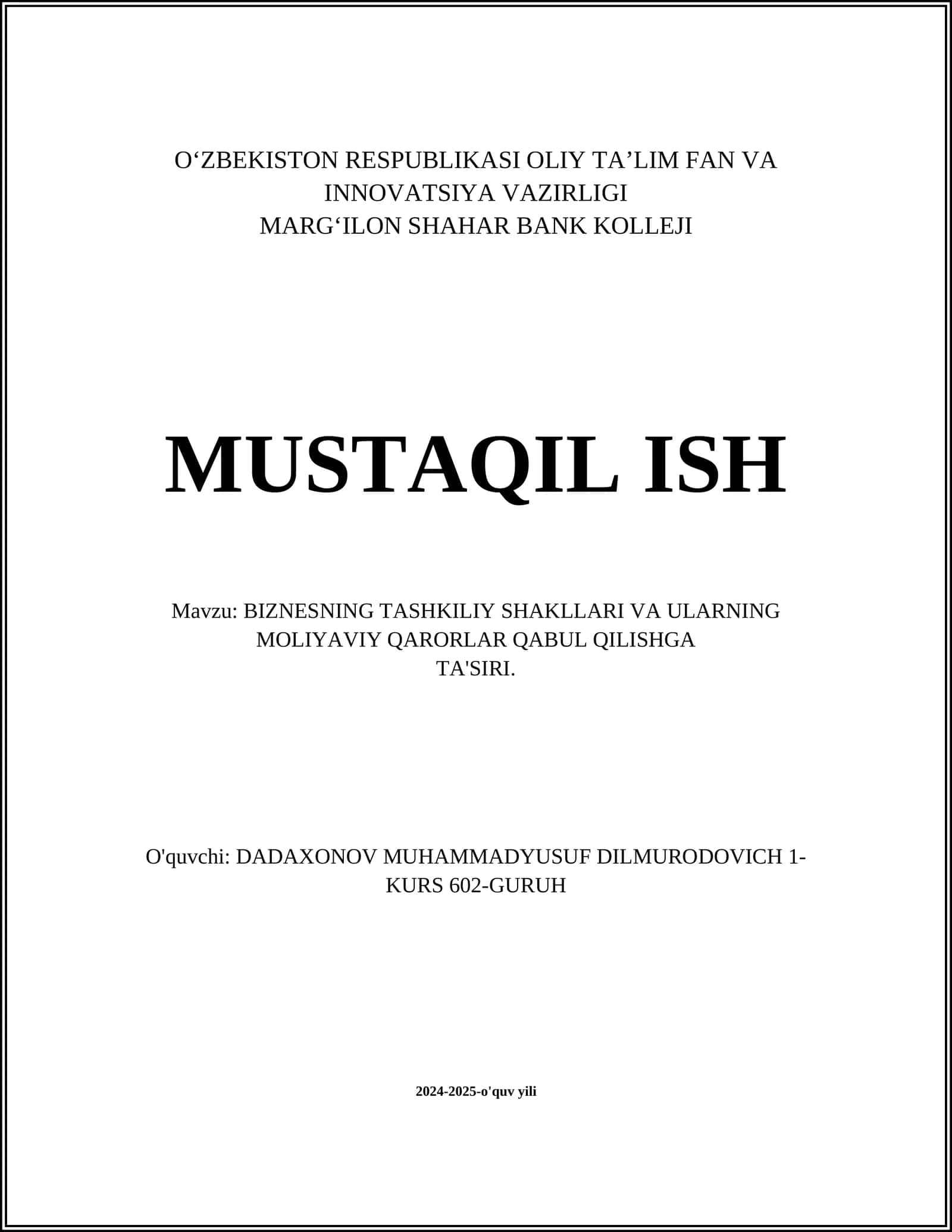 BIZNESNING TASHKILIY SHAKLLARI VA ULARNING MOLIYAVIY QARORLAR QABUL QILISHGA TA'SIRI