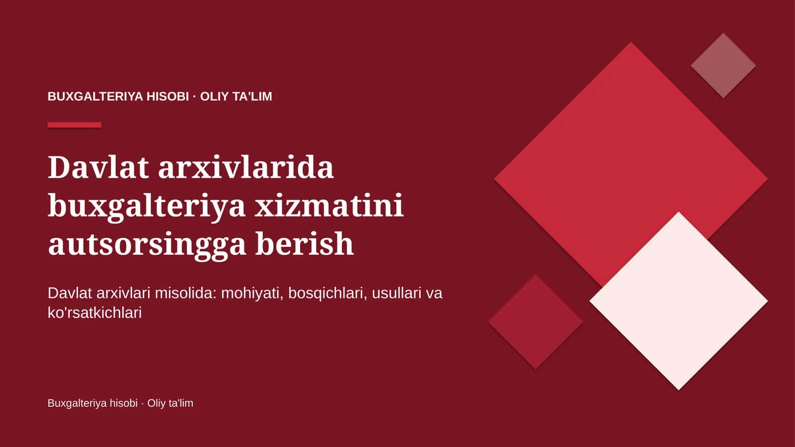 davlat arxivlarida buxgalteriya xizmatini autsorsingga berish 5197
