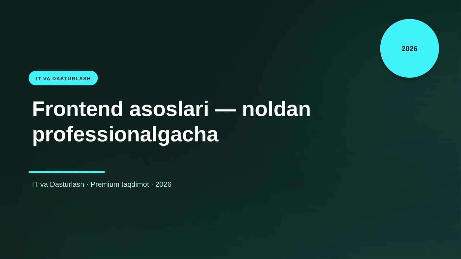 Frontend asoslari — noldan professionalgacha