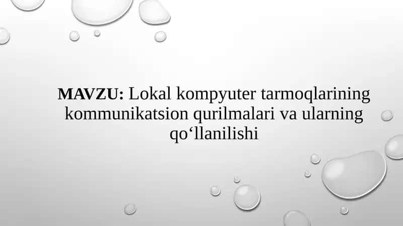 Lokal kompyuter tarmoqlarining kommunikatsion qurilmalari