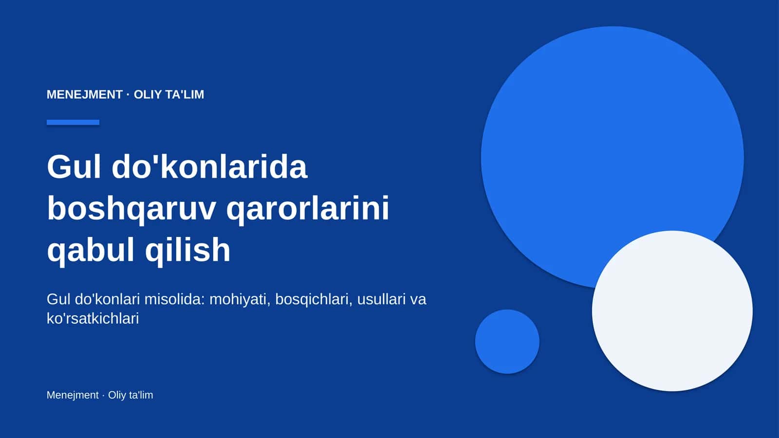 Gul do'konlarida boshqaruv qarorlarini qabul qilish