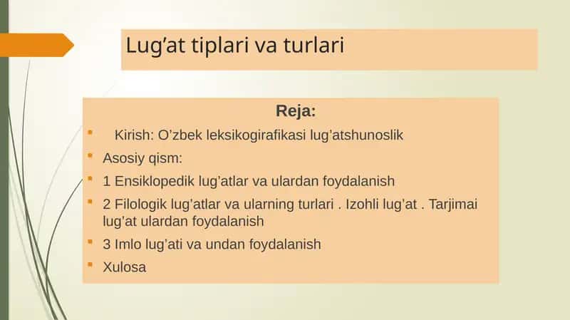 Lug’at tiplari va turlari