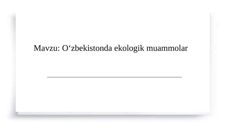 O‘zbekistonda ekologik muammolar