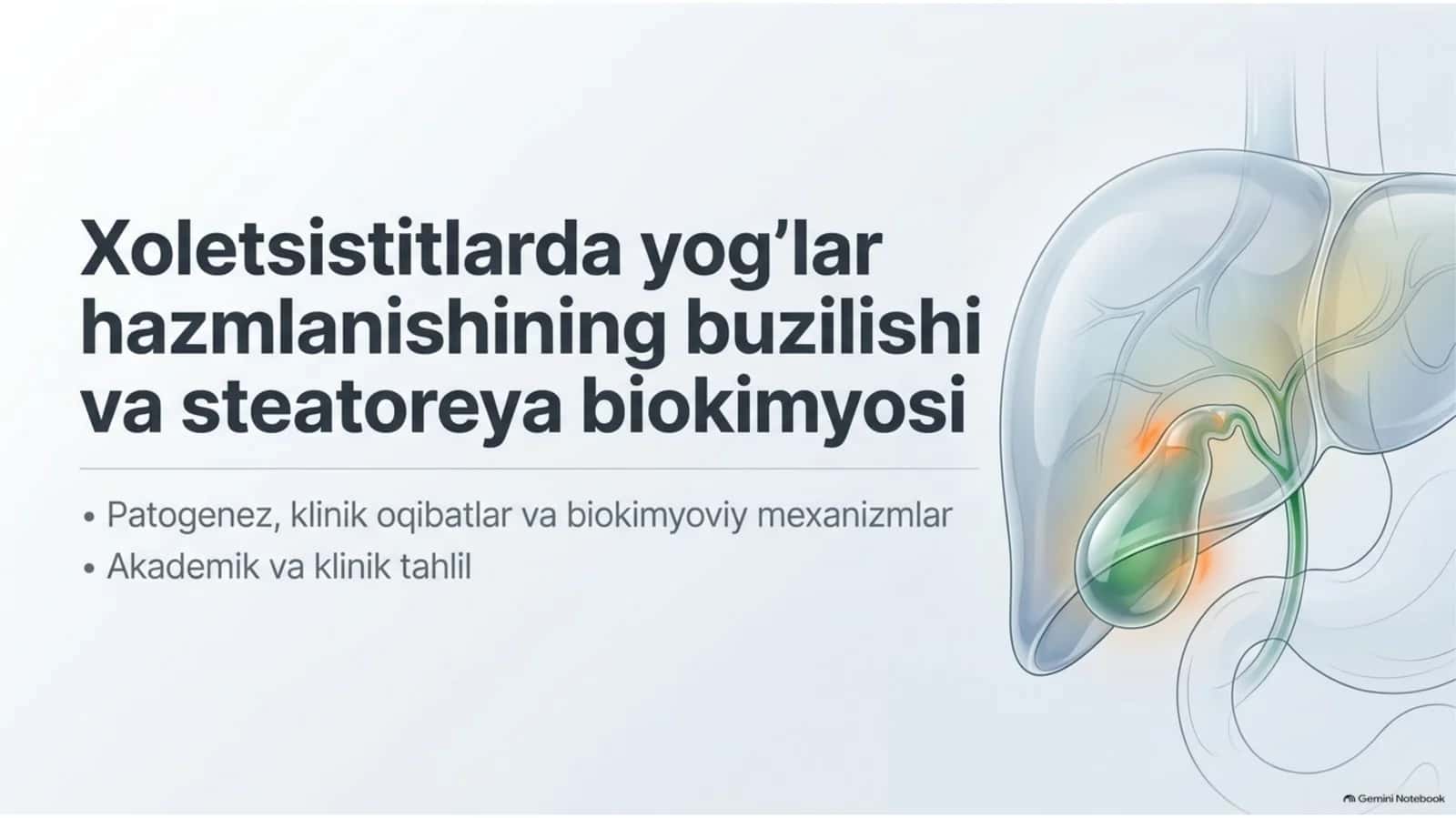 Xoletsistitlarda yog‘lar hazmlanishining buzilishi — 15 slayd