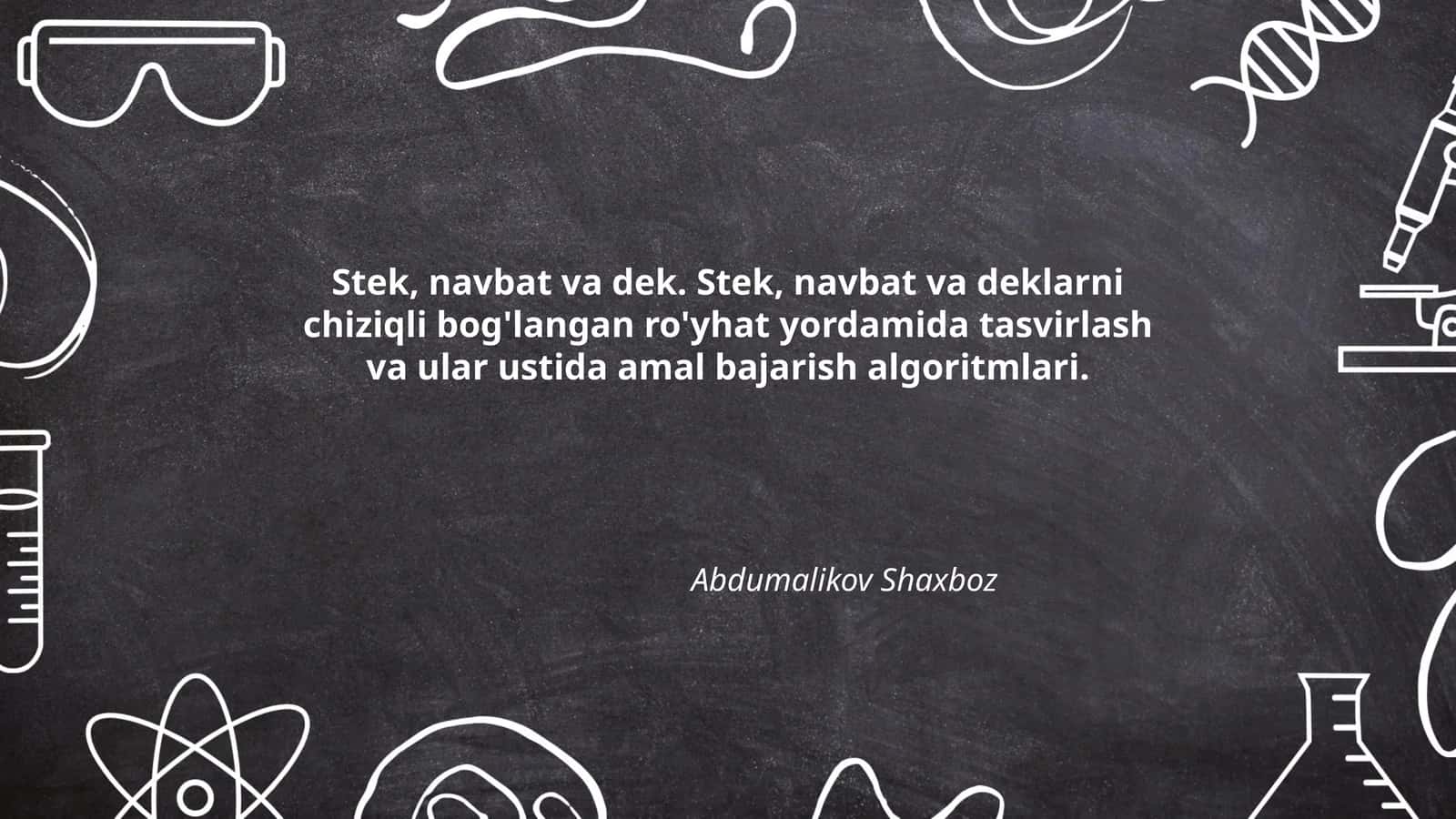 Stek, navbat va dek. Tasvirlash algoritmlari
