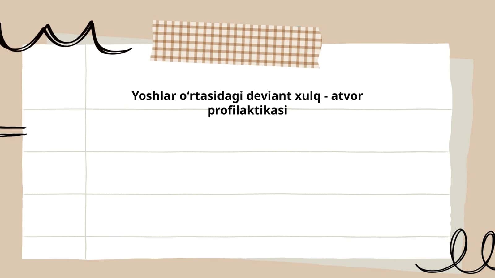 Yoshlar oʻrtasidagi deviant xulq - atvor profilaktikasi