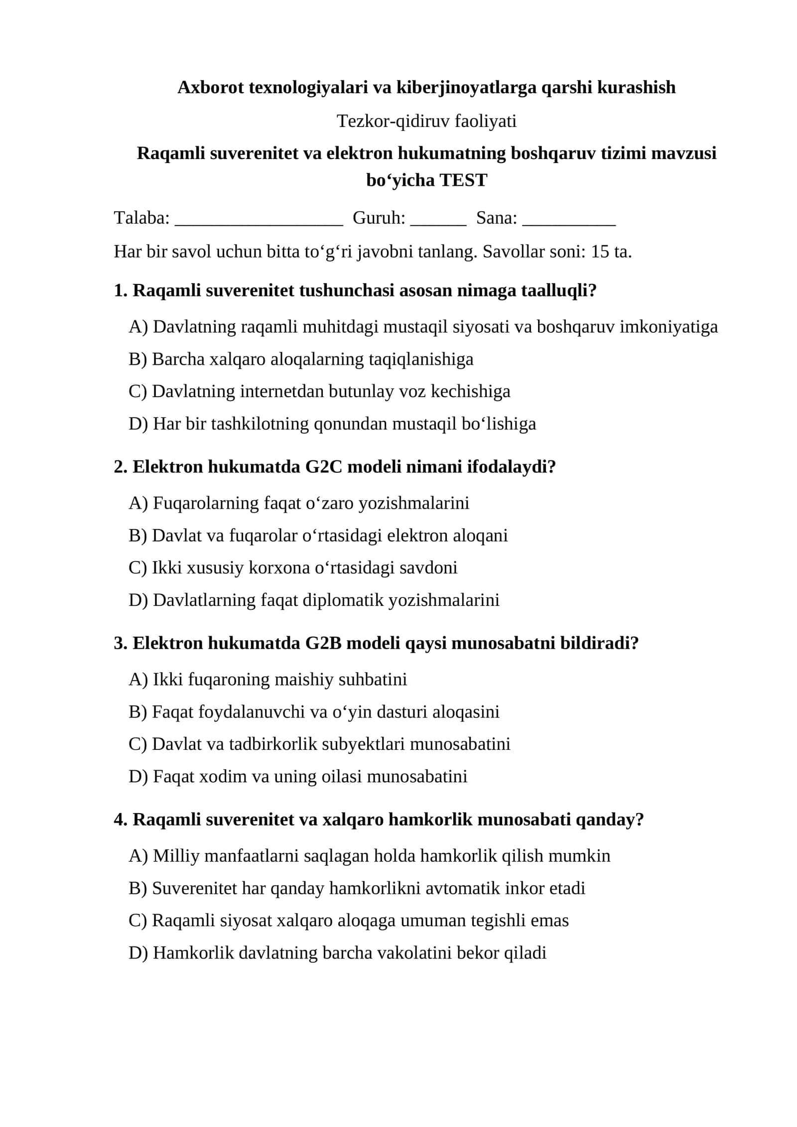 Raqamli suverenitet va elektron hukumatning boshqaruv tizimi mavzusi bo‘yicha TEST