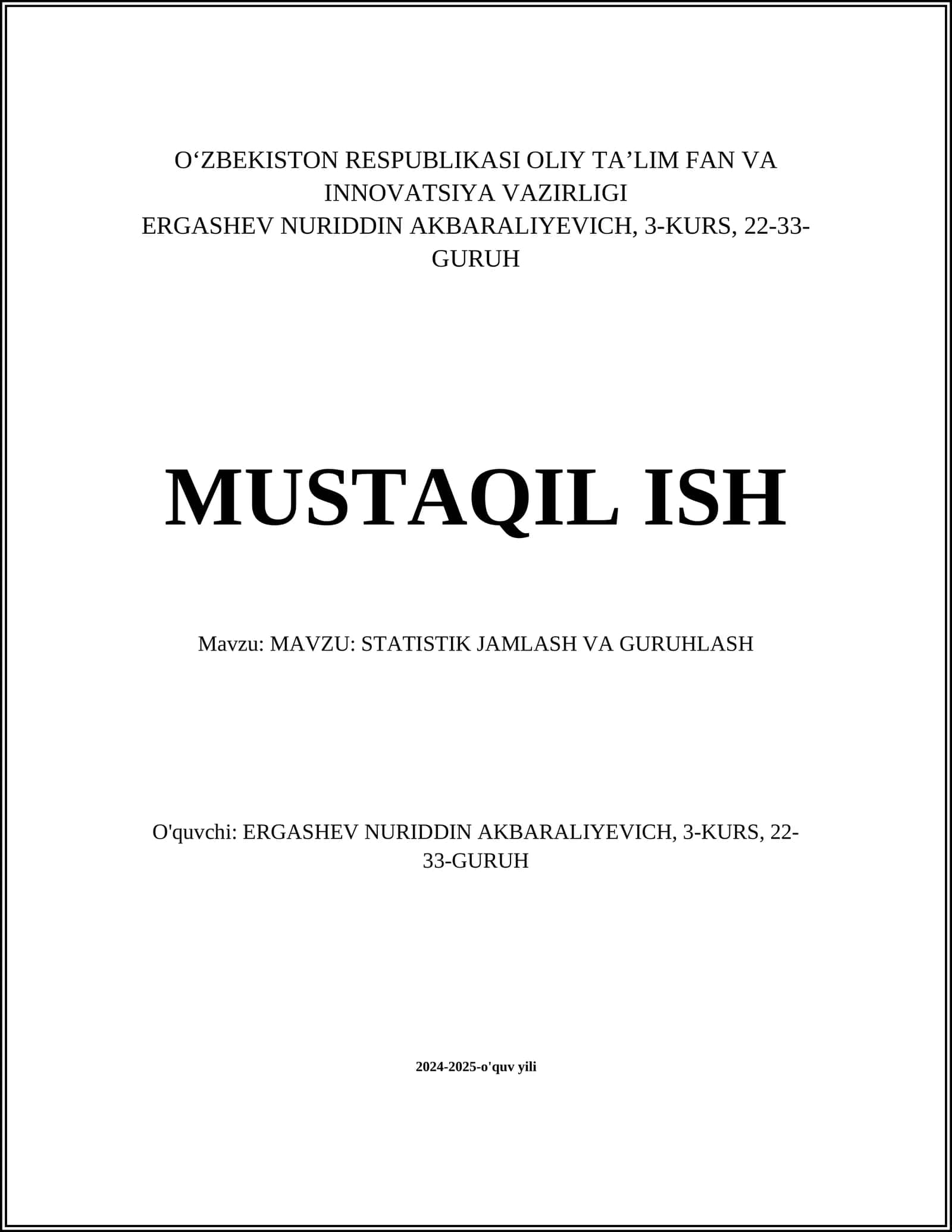 STATISTIK JAMLASH VA GURUHLASH
