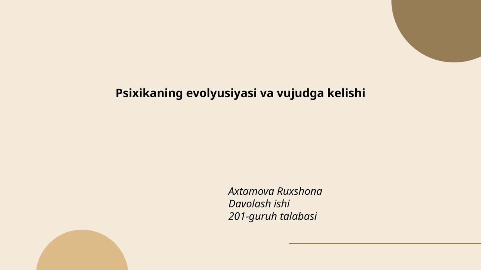 Psixikaning evolyusiyasi va vujudga kelishi