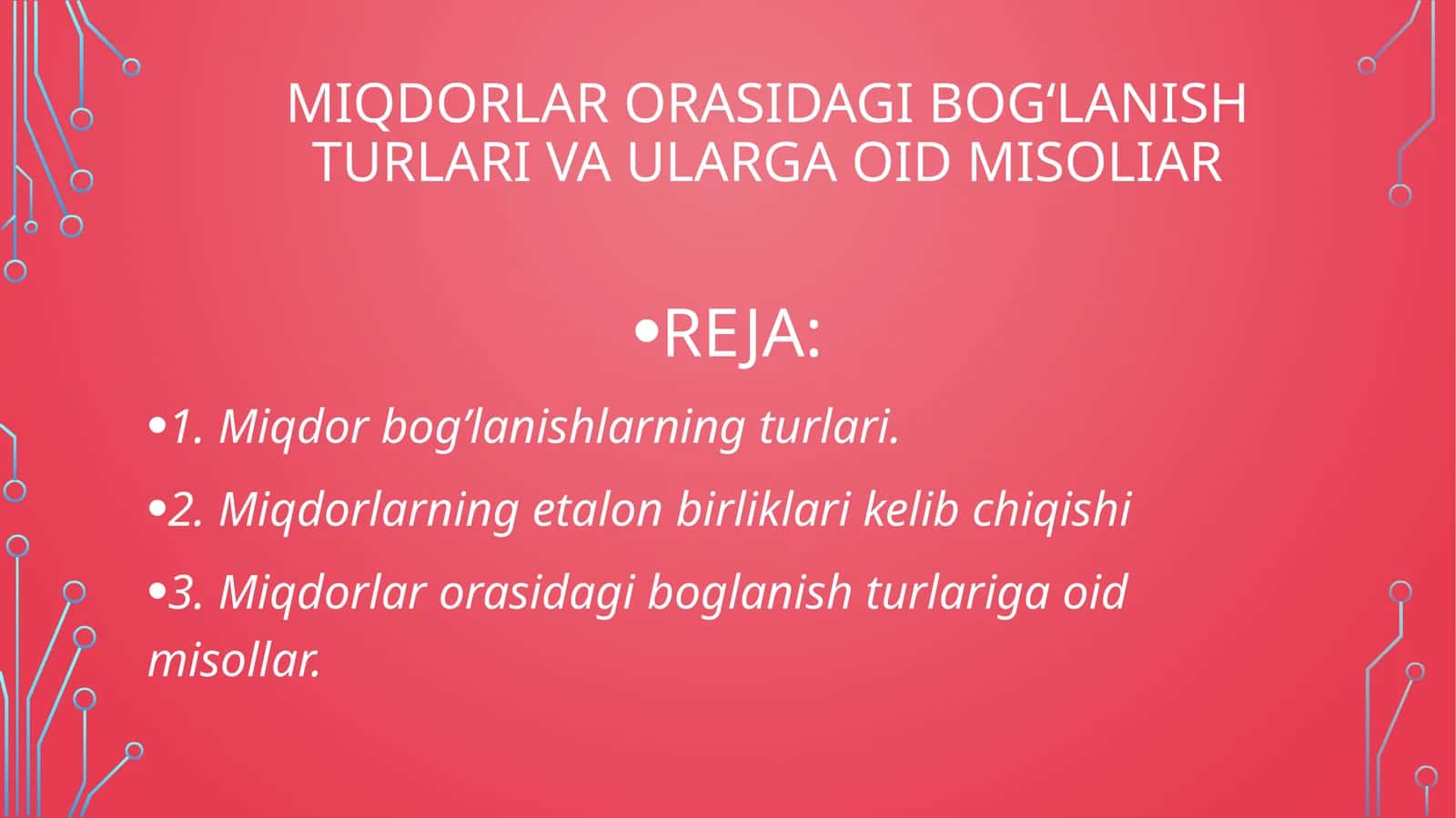 Miqdorlar orasida bog‘lanish turlari