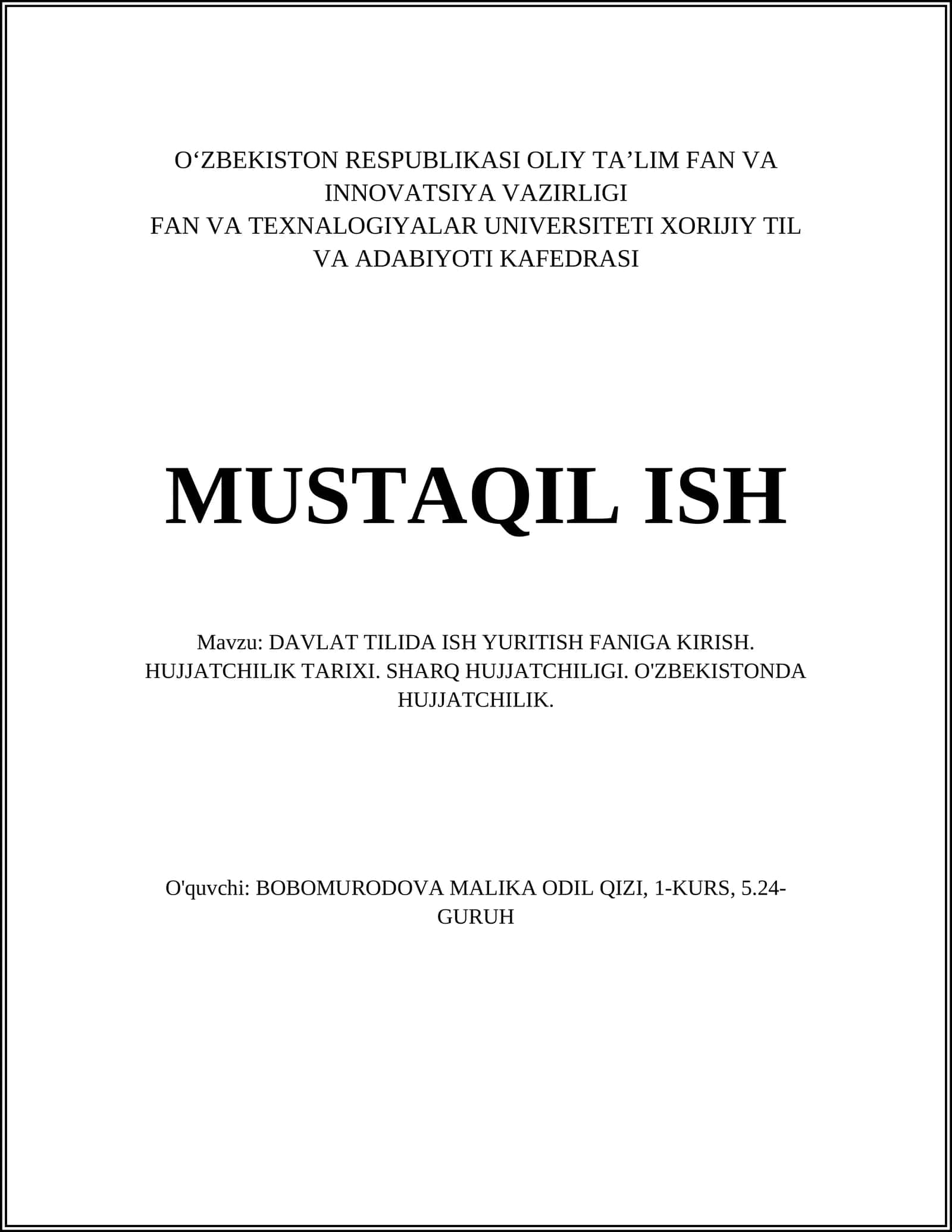 DAVLAT TILIDA ISH YURITISH FANIGA KIRISH. HUJJATCHILIK TARIXI. SHARQ HUJJATCHILIGI. O'ZBEKISTONDA HUJJATCHILIK