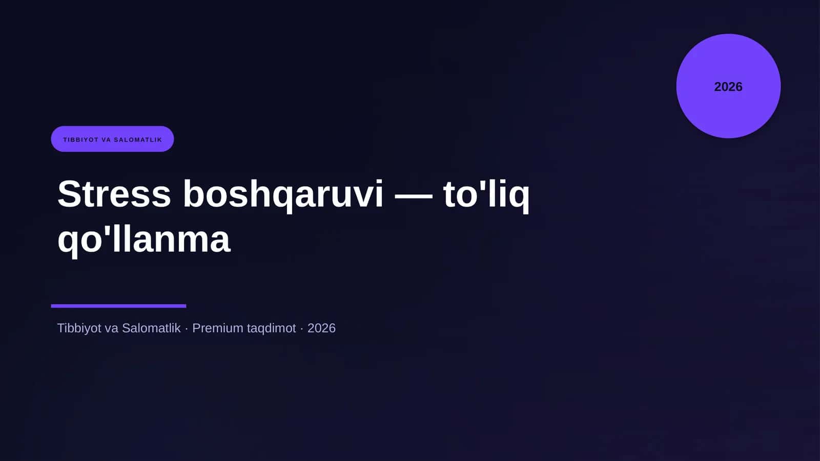 Stress boshqaruvi — to'liq qo'llanma
