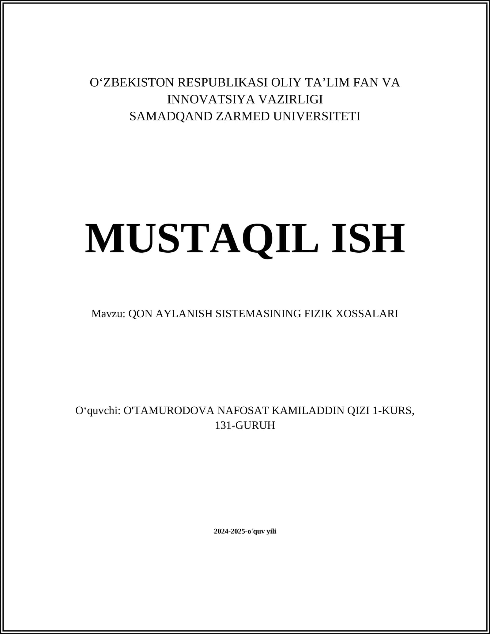 QON AYLANISH SISTEMASINING FIZIK XOSSALARI