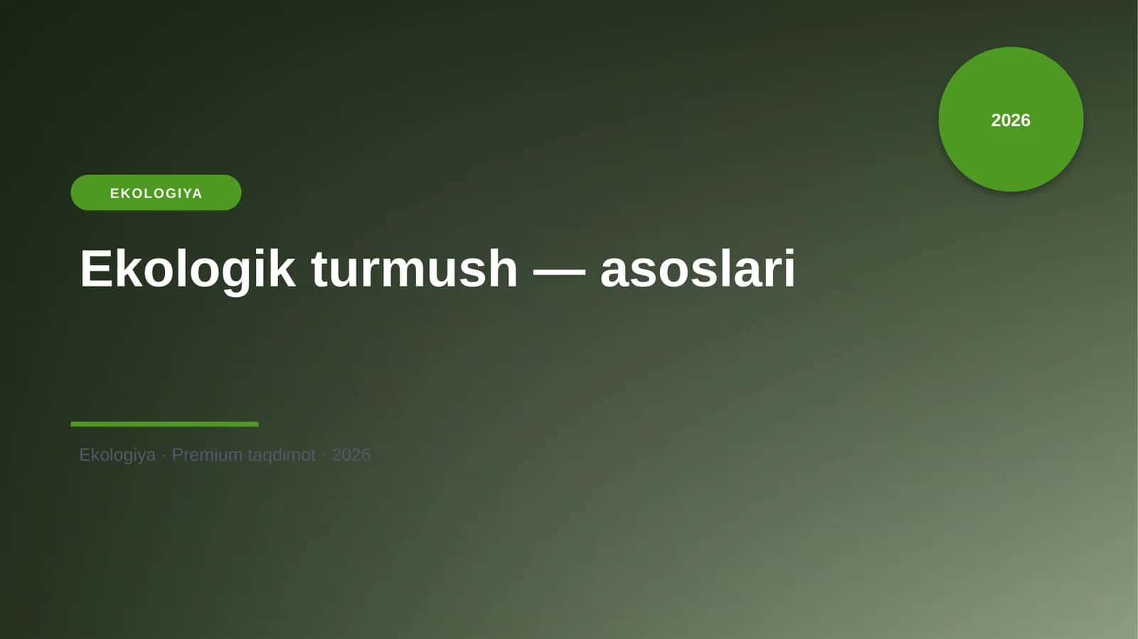 Ekologik turmush — asoslari