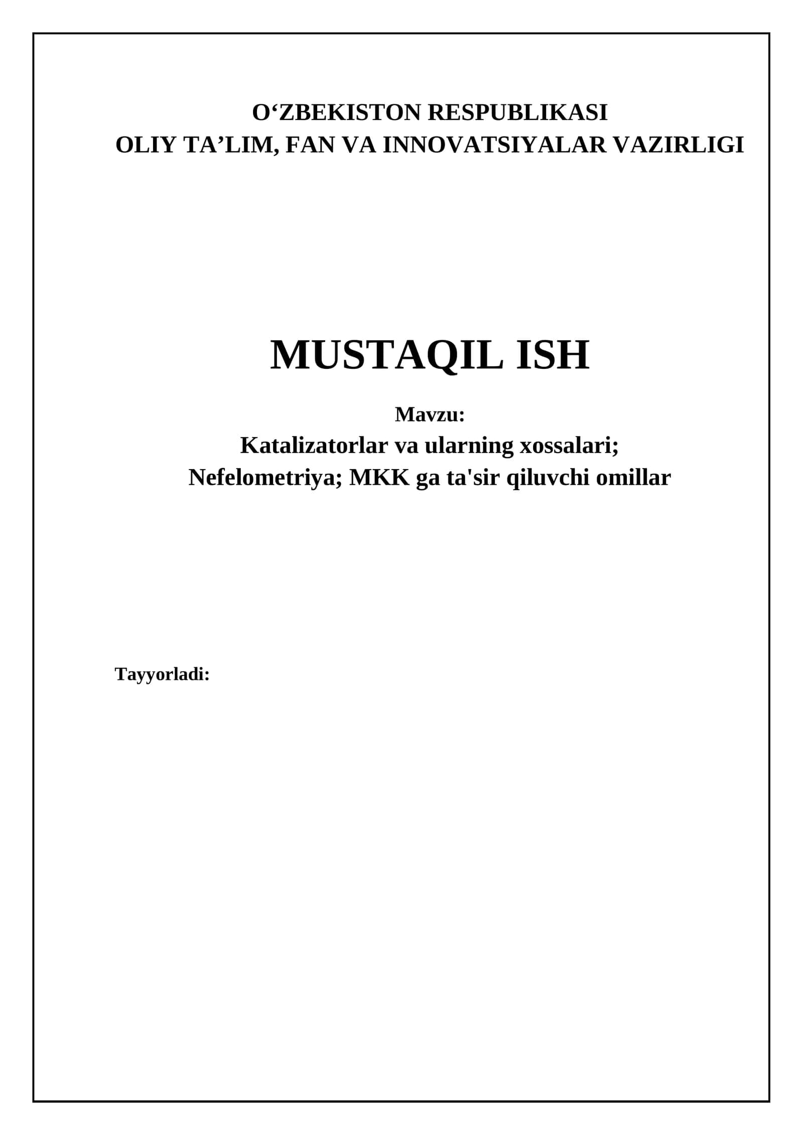 Katalizatorlar va ularning xossalari