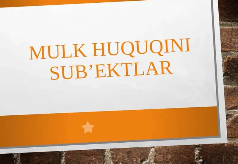 Mulk huquqini sub’ektlar 1
