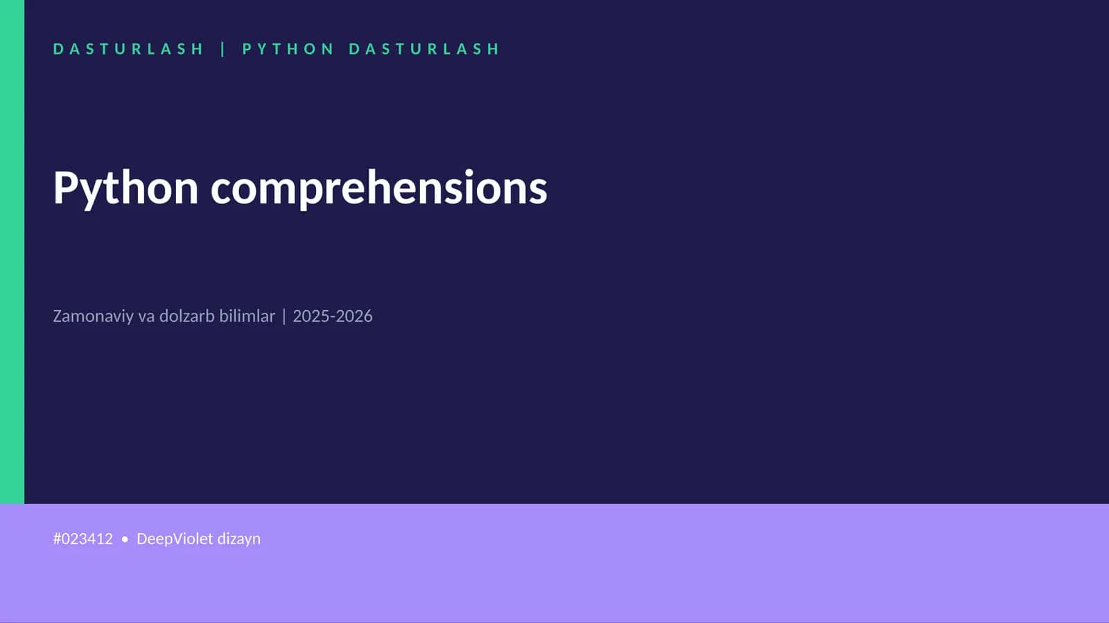 PYTHON DASTURLASH | Python comprehensions