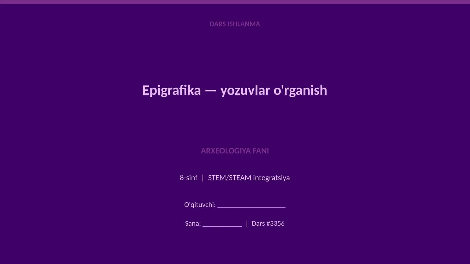 Epigrafika — yozuvlar o'rganish