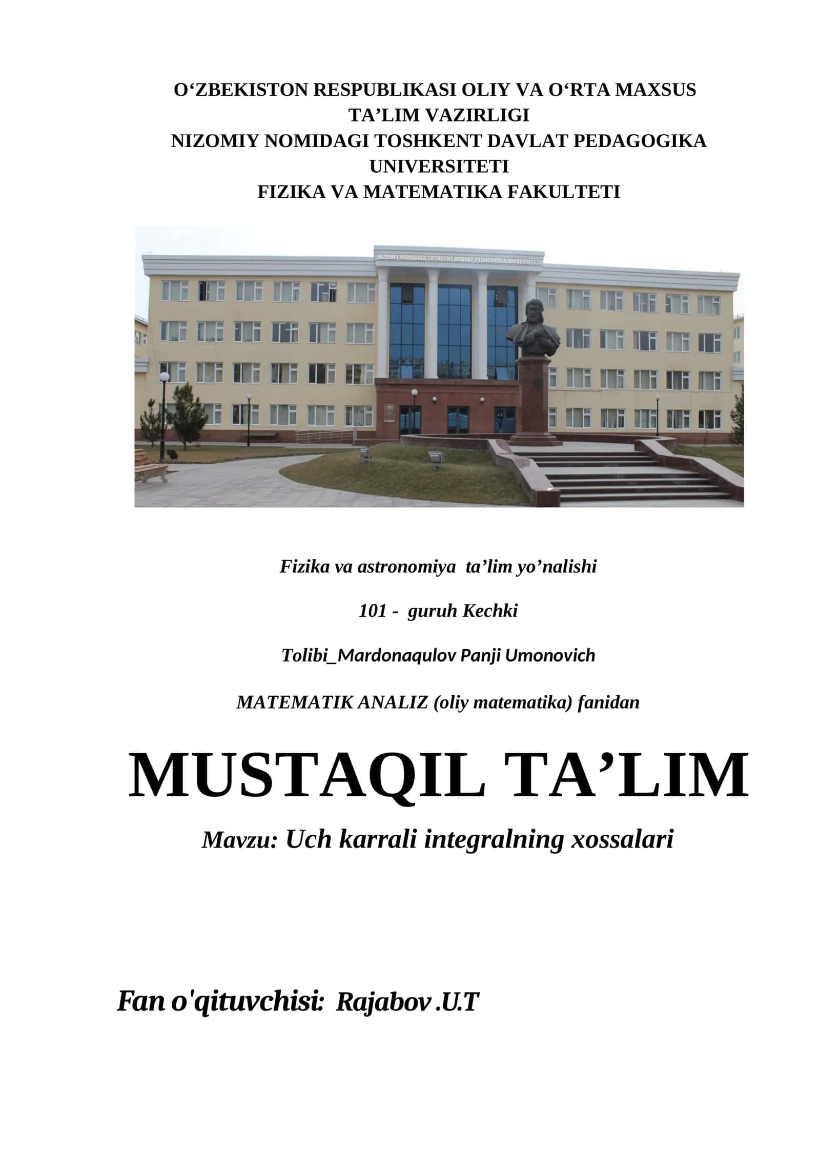 Uch karrali integralning xossalari